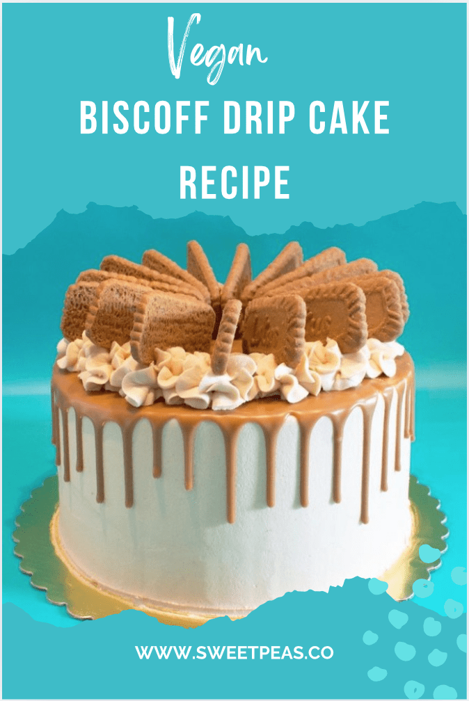 Vegan Biscoff Drip Cake Pinterest
